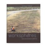 Workspheres: Design and Contemporary Work Styles - Paperback
