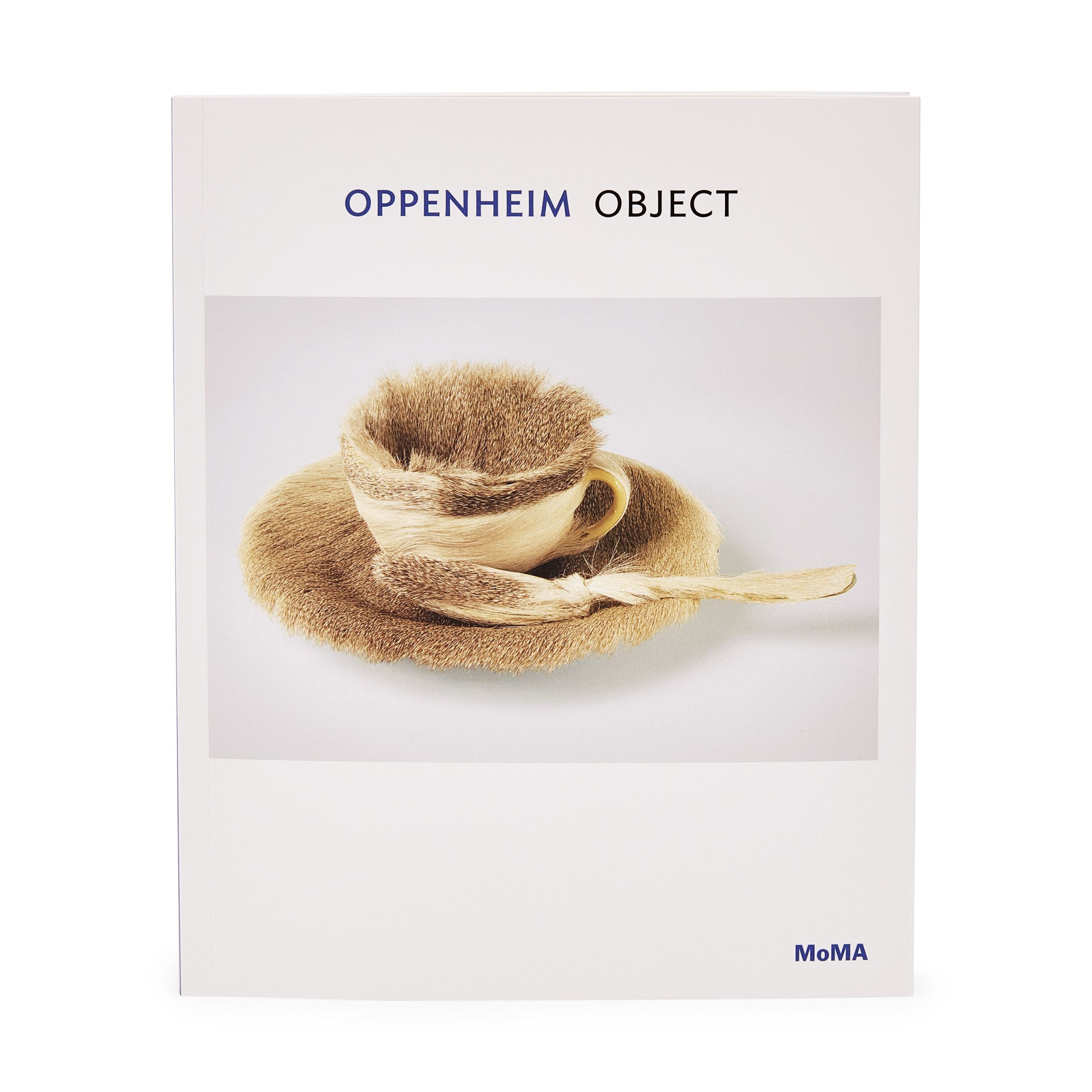 Meret Oppenheim: Object. One on One Series - Paperback