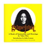 Grapefruit: A Book of Instructions and Drawings by Yoko Ono