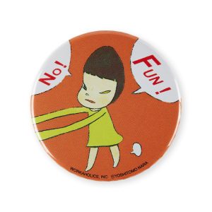 Yoshitomo Nara Metal Button Badge - No Fun