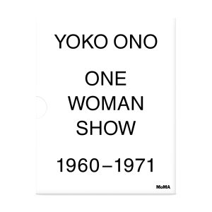 Yoko Ono: One Woman Show. 1960–1971 - Hardcover