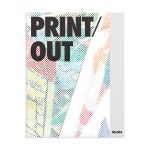 Print/Out: 20 Years in Print - Paperback