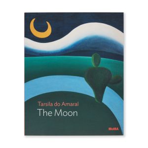Tarsila do Amaral: The Moon. One on One Series - Paperback