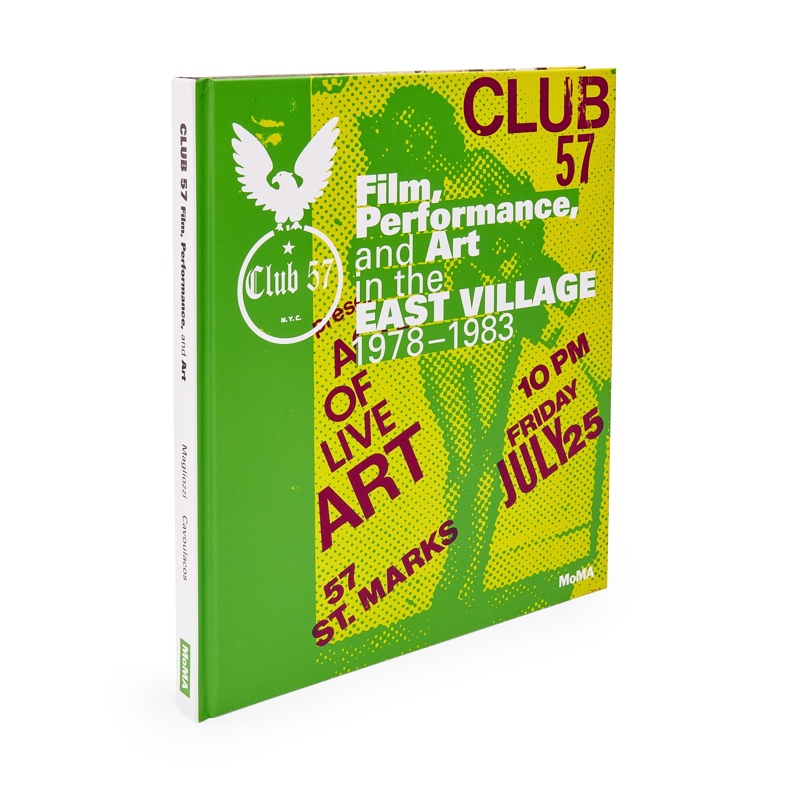 Club 57: Film. Performance. and Art in the East Village. 1978?C1983 - Hardcover - Image 3
