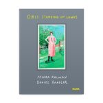 Girls Standing on Lawns - Hardcover