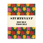 Sturtevant: Double Trouble - Hardcover