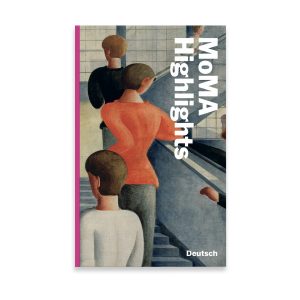 MoMA Highlights: 375 Works from The Museum of Modern Art - Paperback - German