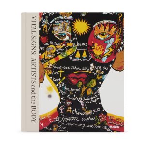 Vital Signs: Artists and the Body – Hardcover